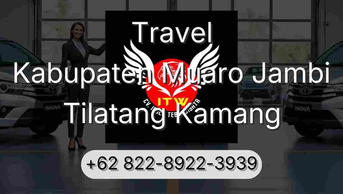 Travel Kabupaten Muaro Jambi Tilatang Kamang