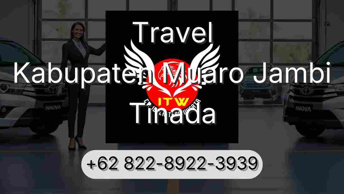 Travel Kabupaten Muaro Jambi Tinada