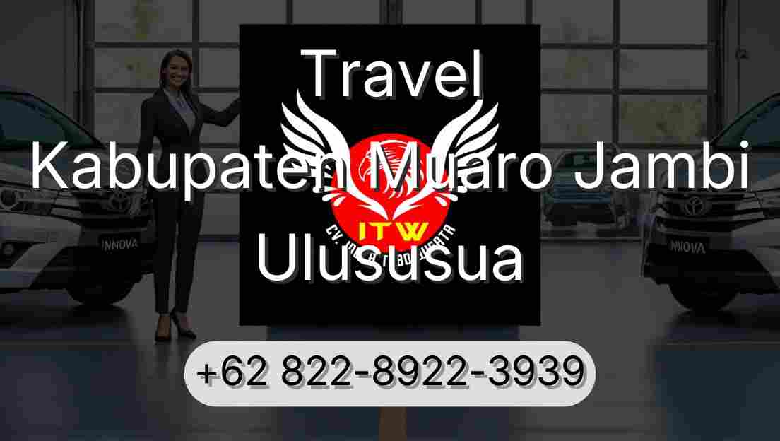 Travel Kabupaten Muaro Jambi Ulususua