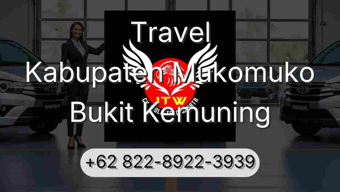 Travel Kabupaten Mukomuko Bukit Kemuning