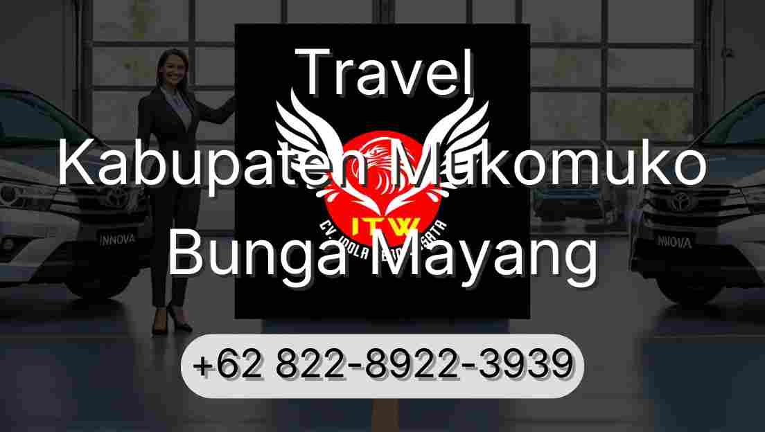 Travel Kabupaten Mukomuko Bunga Mayang
