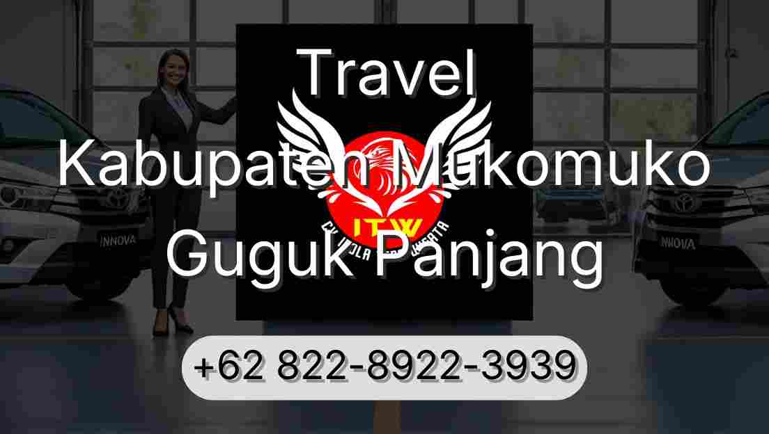 Travel Kabupaten Mukomuko Guguk Panjang