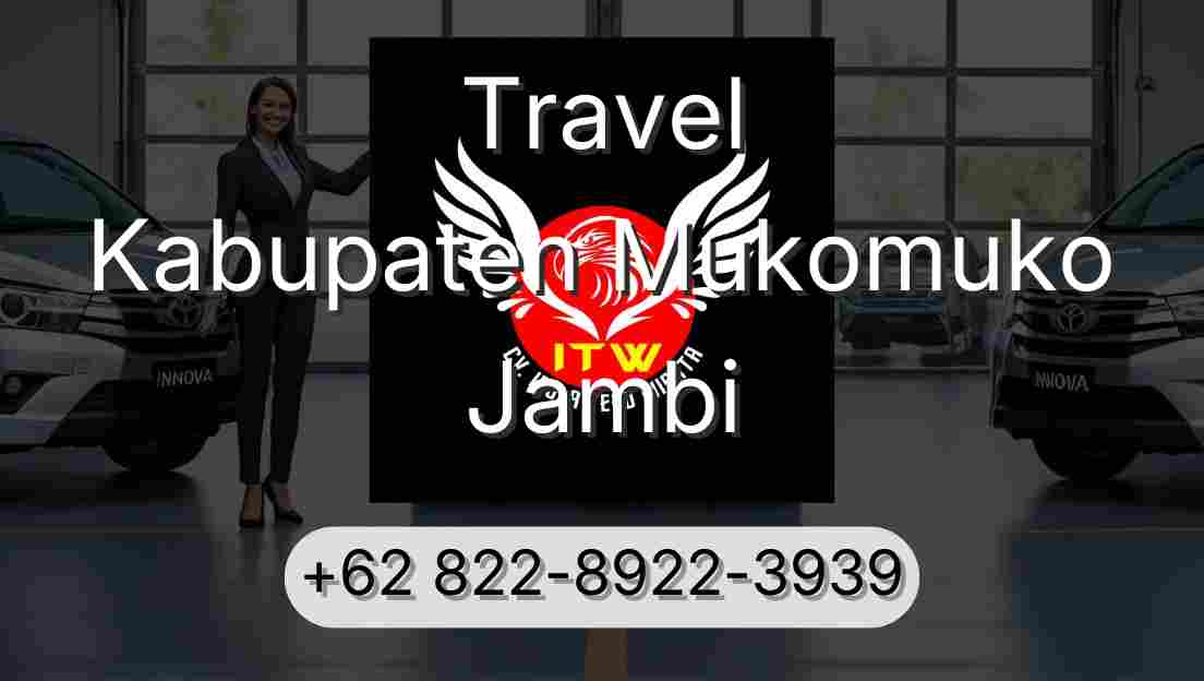Travel Kabupaten Mukomuko Jambi