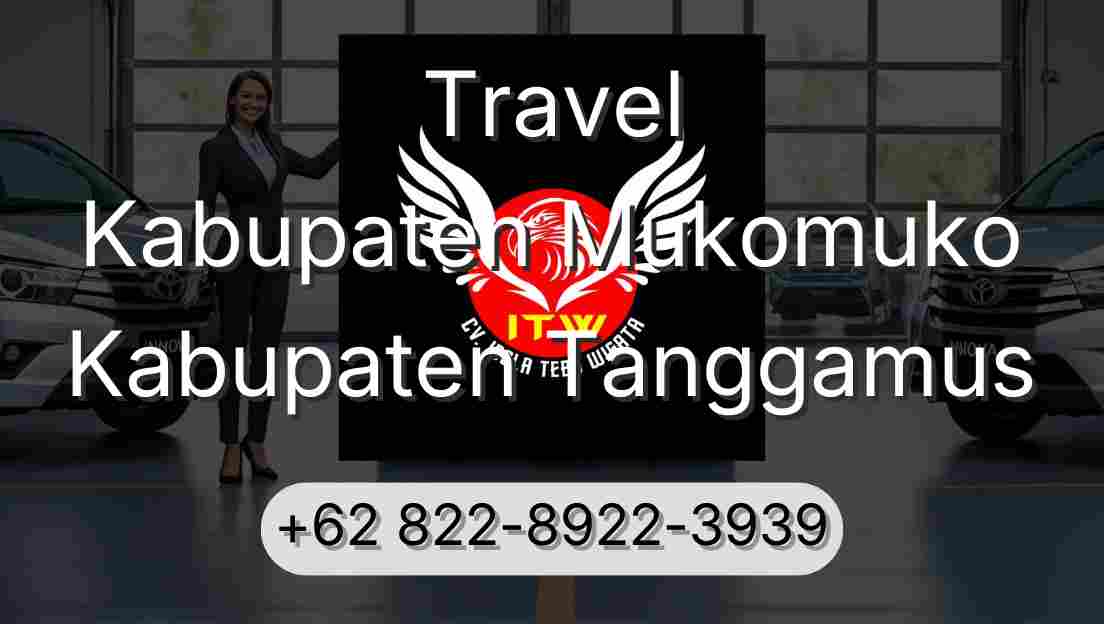 Travel Kabupaten Mukomuko Kabupaten Tanggamus