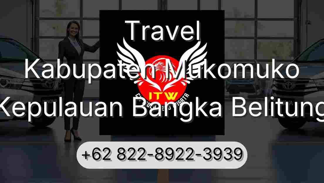 Travel Kabupaten Mukomuko Kepulauan Bangka Belitung