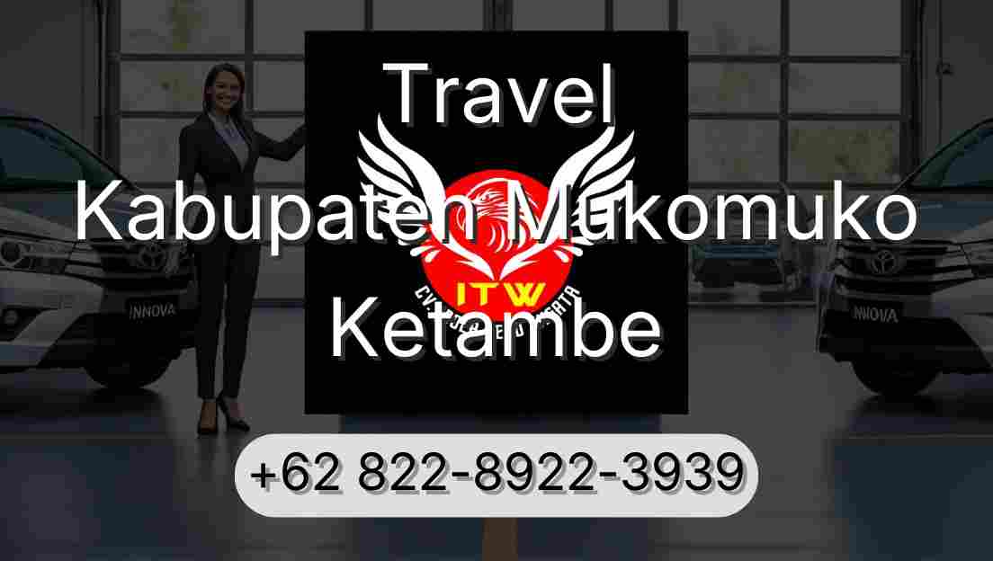 Travel Kabupaten Mukomuko Ketambe