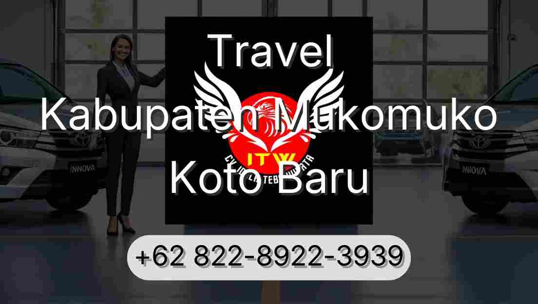 Travel Kabupaten Mukomuko Koto Baru