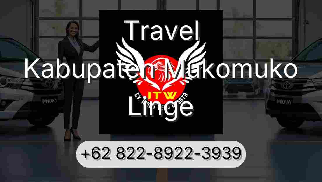 Travel Kabupaten Mukomuko Linge