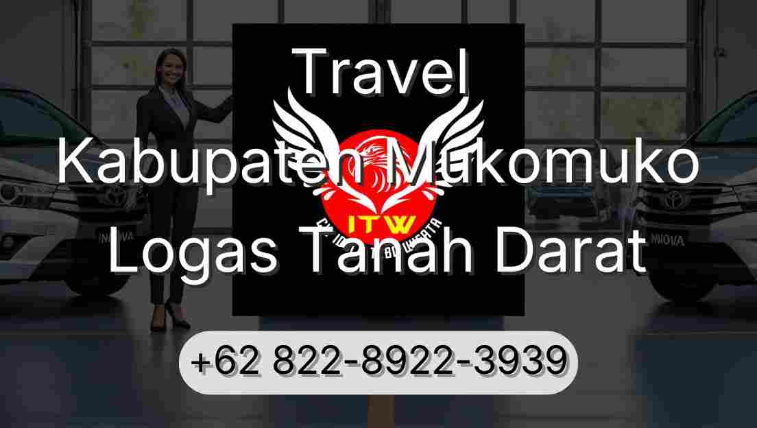 Travel Kabupaten Mukomuko Logas Tanah Darat