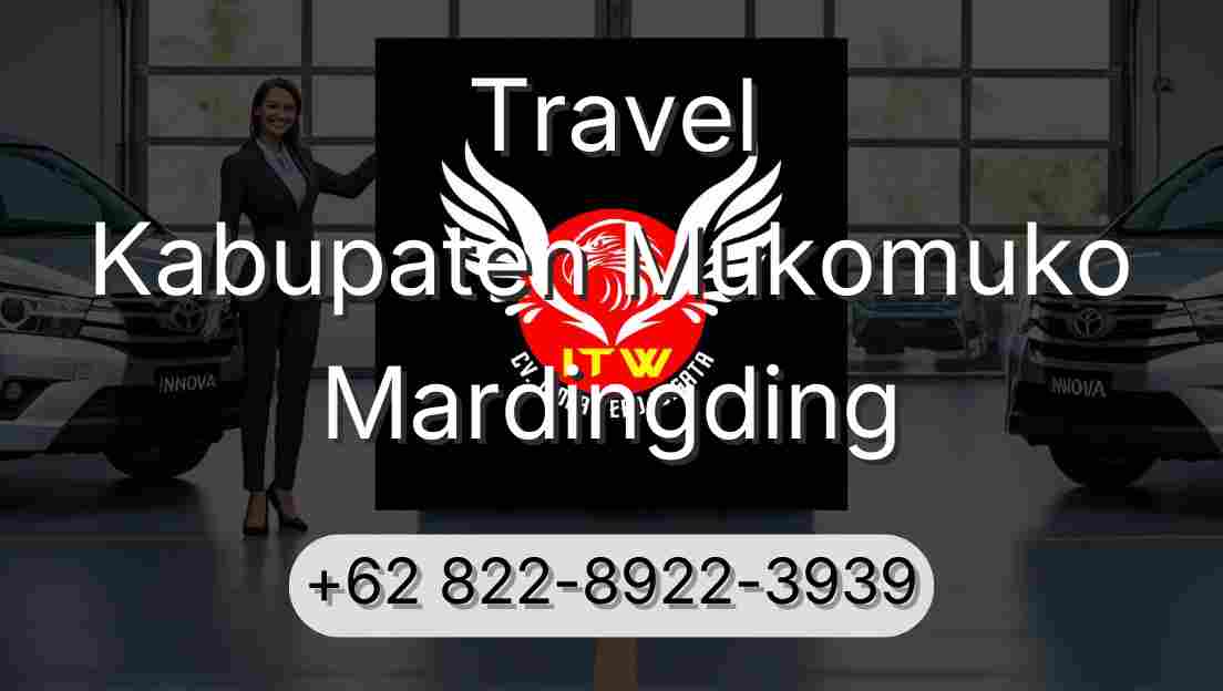 Travel Kabupaten Mukomuko Mardingding