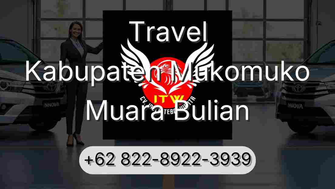 Travel Kabupaten Mukomuko Muara Bulian