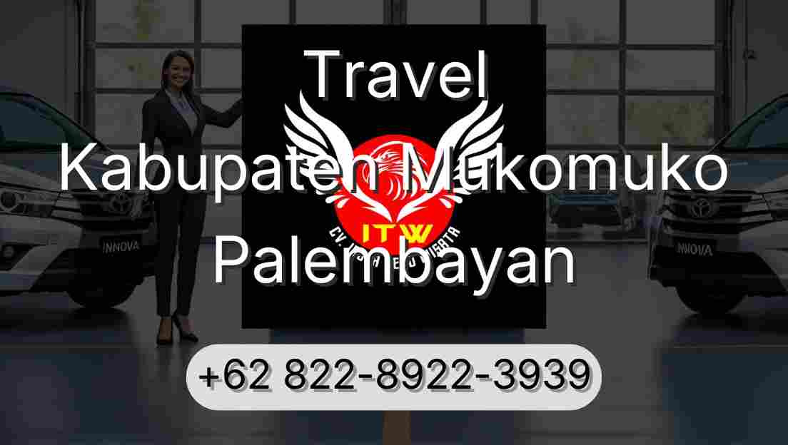 Travel Kabupaten Mukomuko Palembayan