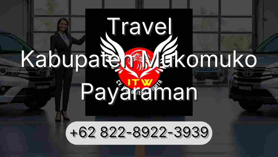Travel Kabupaten Mukomuko Payaraman