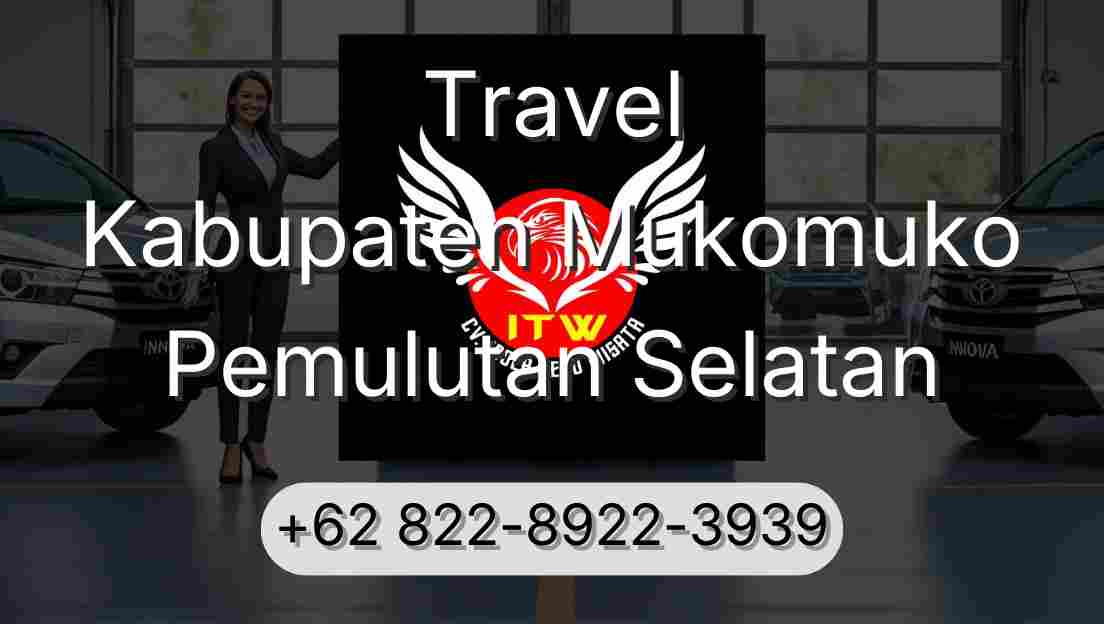 Travel Kabupaten Mukomuko Pemulutan Selatan