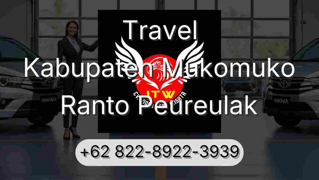 Travel Kabupaten Mukomuko Ranto Peureulak