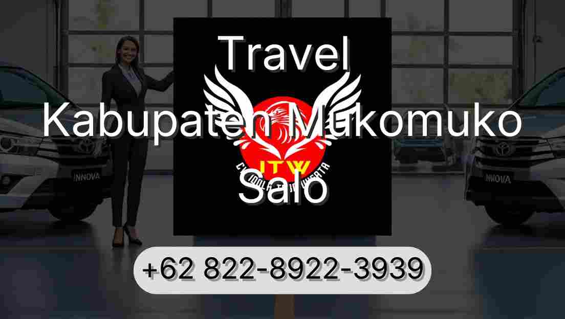 Travel Kabupaten Mukomuko Salo