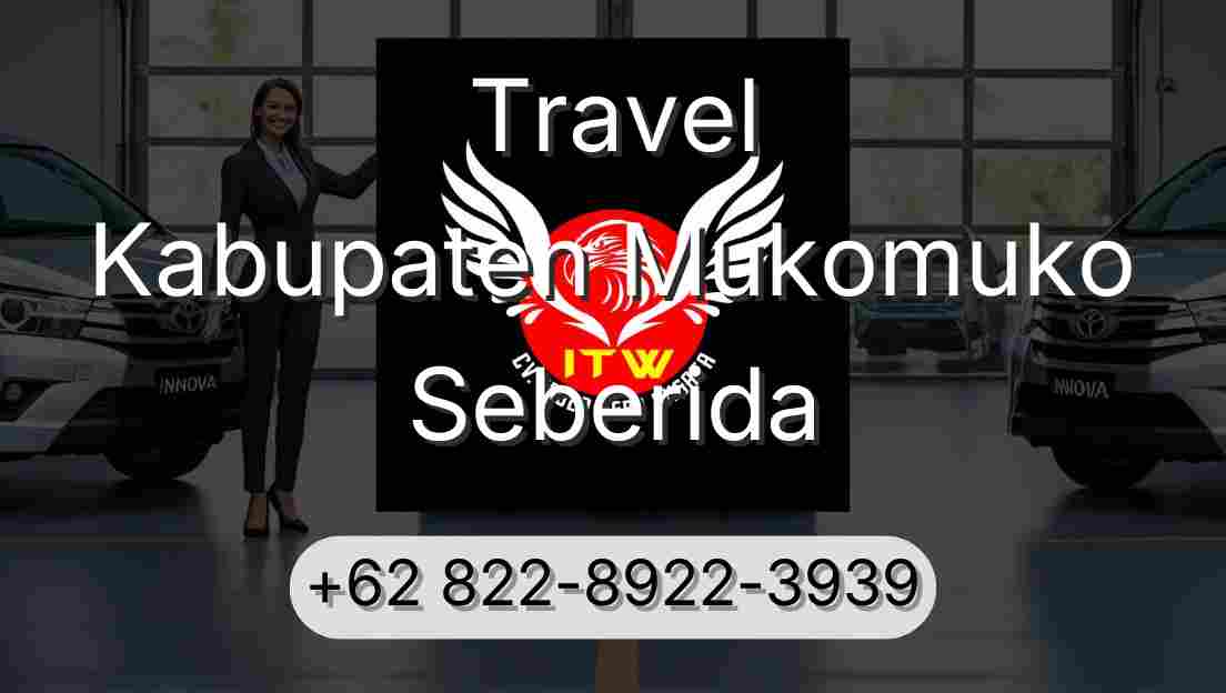 Travel Kabupaten Mukomuko Seberida