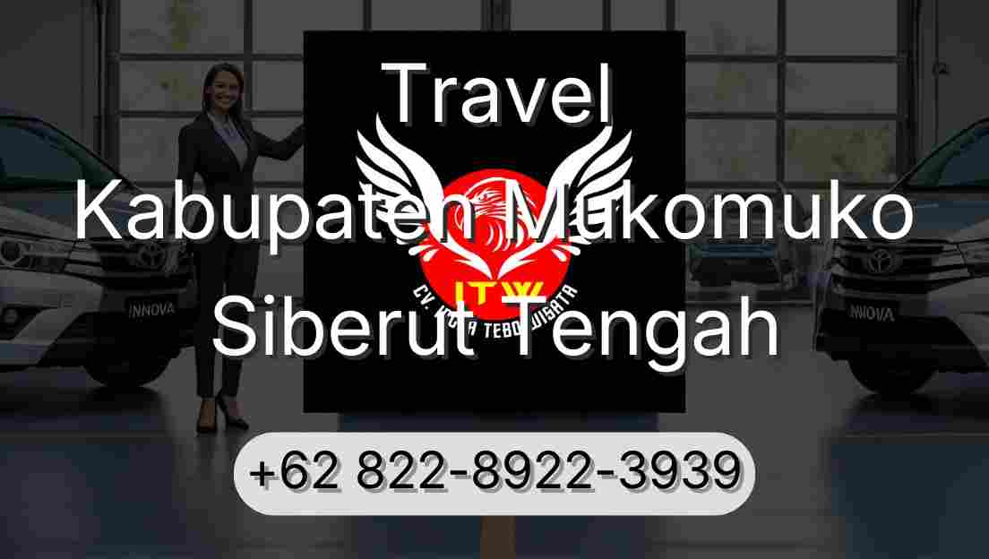 Travel Kabupaten Mukomuko Siberut Tengah