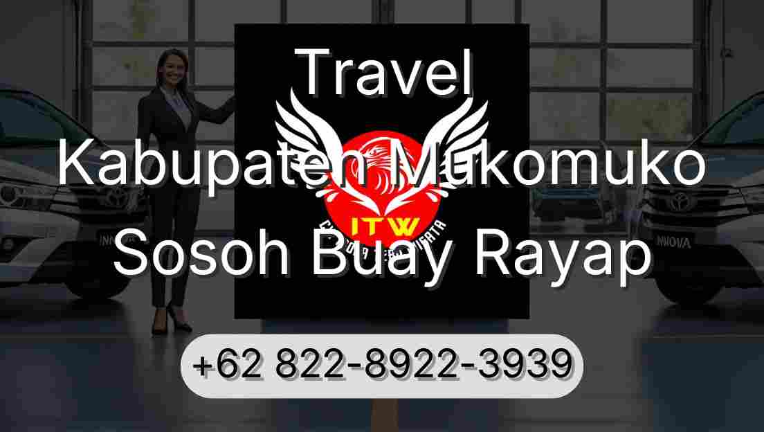 Travel Kabupaten Mukomuko Sosoh Buay Rayap