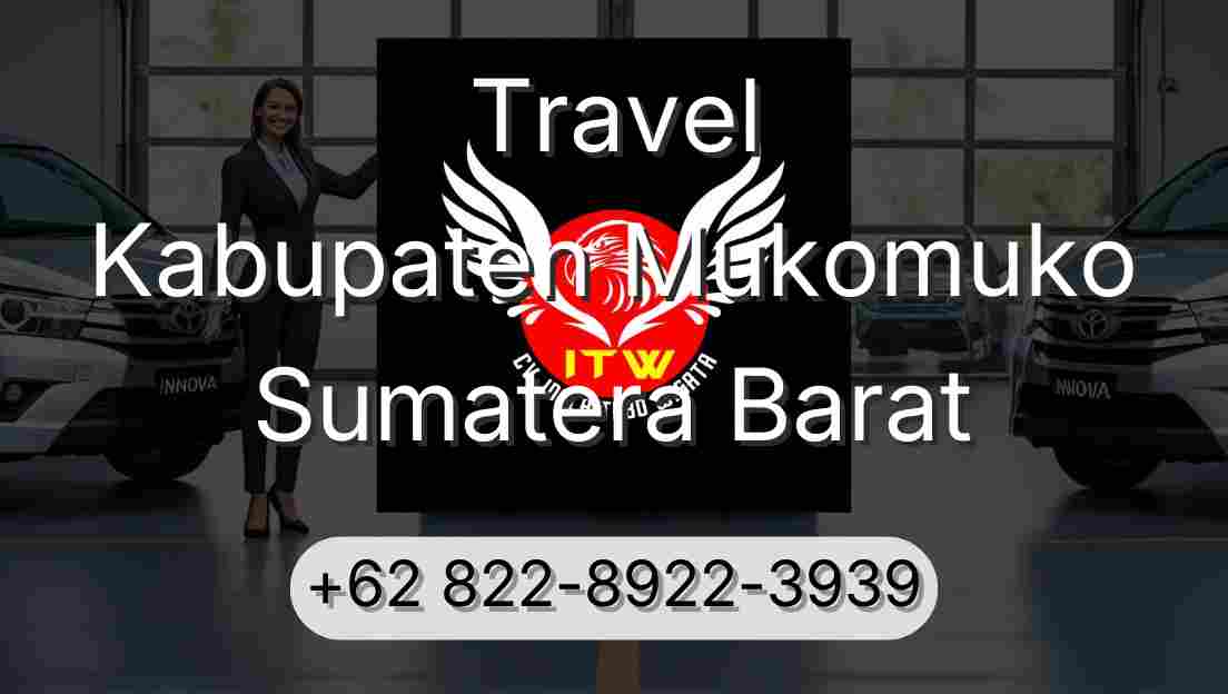 Travel Kabupaten Mukomuko Sumatera Barat