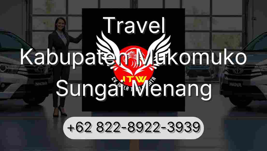 Travel Kabupaten Mukomuko Sungai Menang