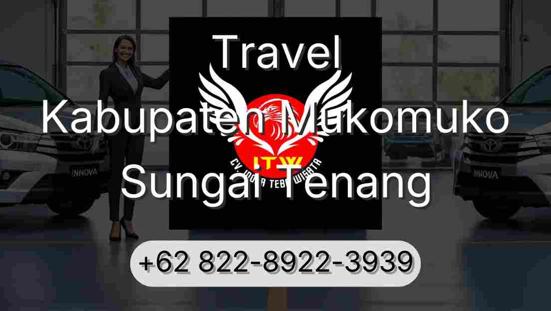 Travel Kabupaten Mukomuko Sungai Tenang
