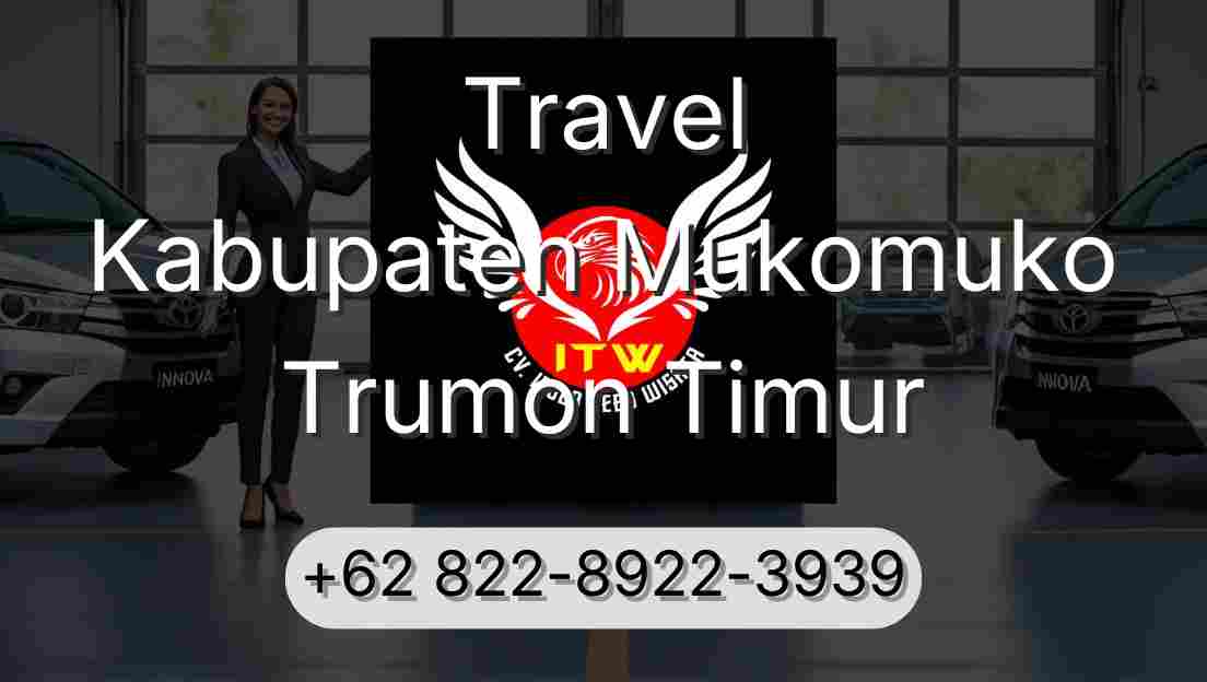 Travel Kabupaten Mukomuko Trumon Timur