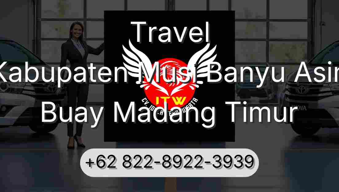 Travel Kabupaten Musi Banyu Asin Buay Madang Timur