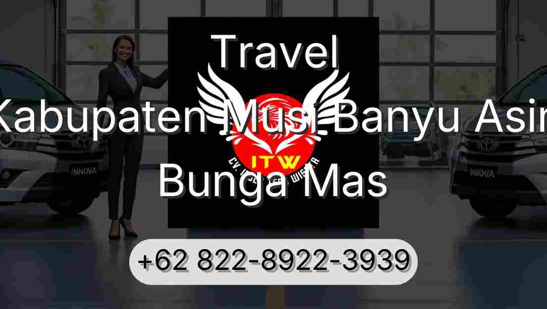 Travel Kabupaten Musi Banyu Asin Bunga Mas