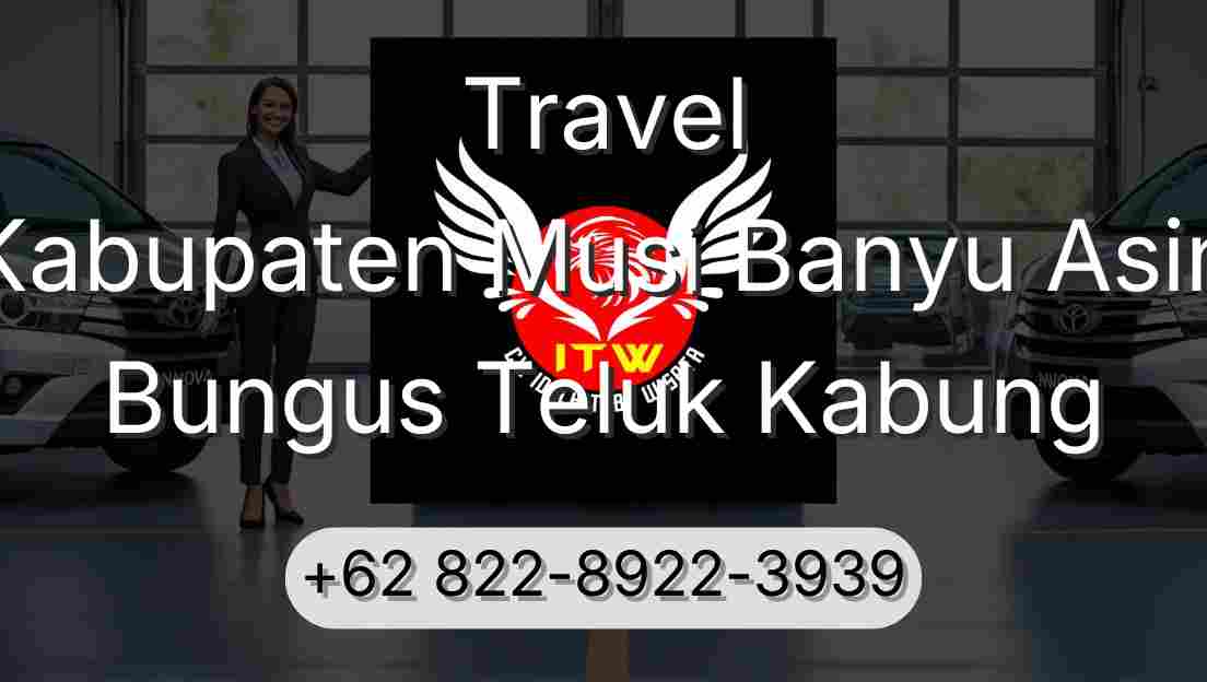 Travel Kabupaten Musi Banyu Asin Bungus Teluk Kabung