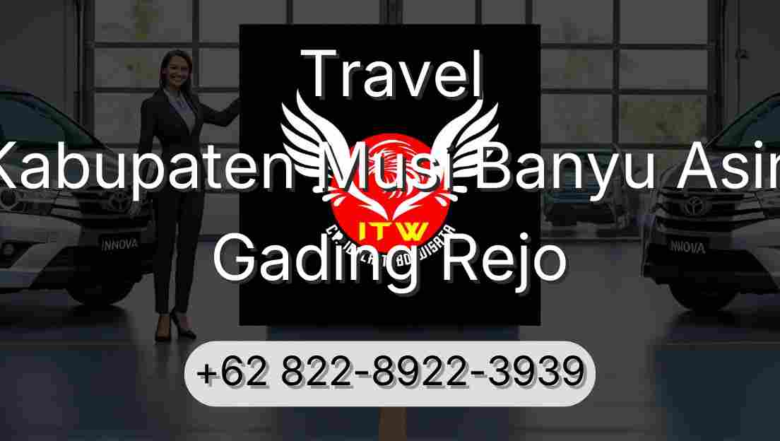 Travel Kabupaten Musi Banyu Asin Gading Rejo