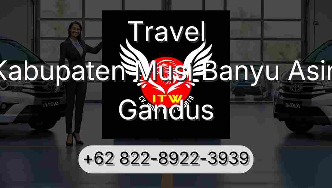Travel Kabupaten Musi Banyu Asin Gandus