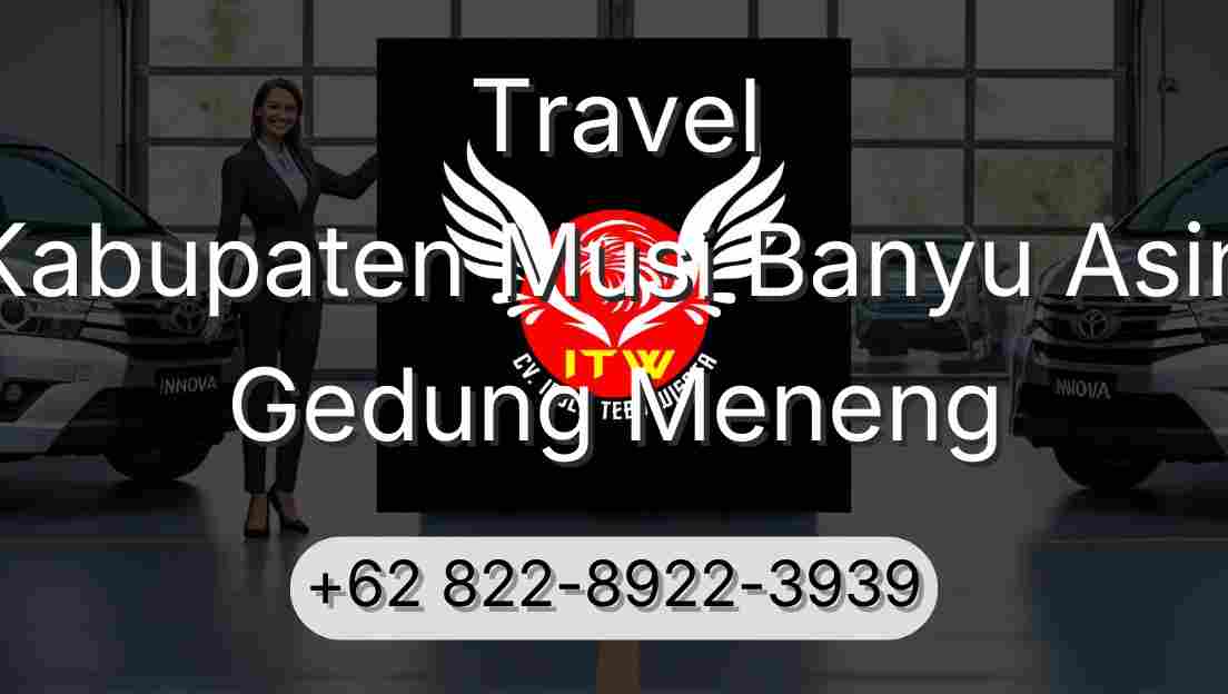 Travel Kabupaten Musi Banyu Asin Gedung Meneng
