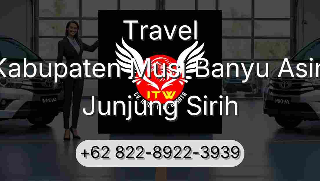 Travel Kabupaten Musi Banyu Asin Junjung Sirih