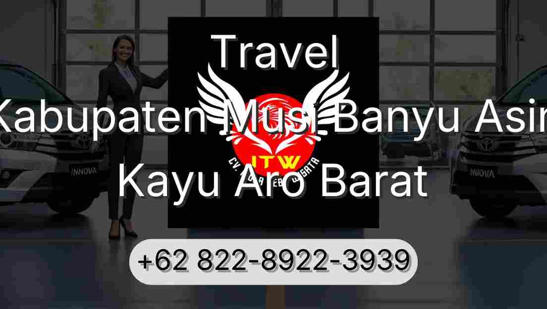 Travel Kabupaten Musi Banyu Asin Kayu Aro Barat