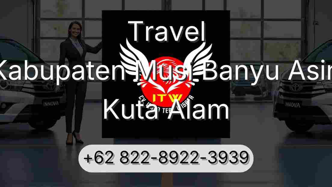 Travel Kabupaten Musi Banyu Asin Kuta Alam