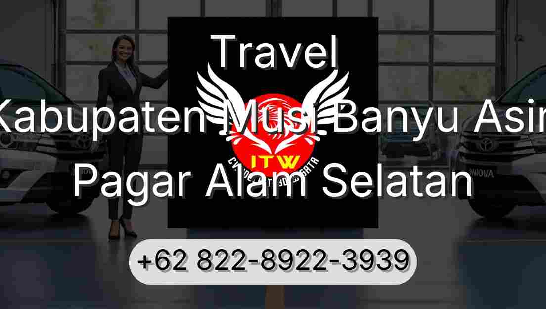 Travel Kabupaten Musi Banyu Asin Pagar Alam Selatan