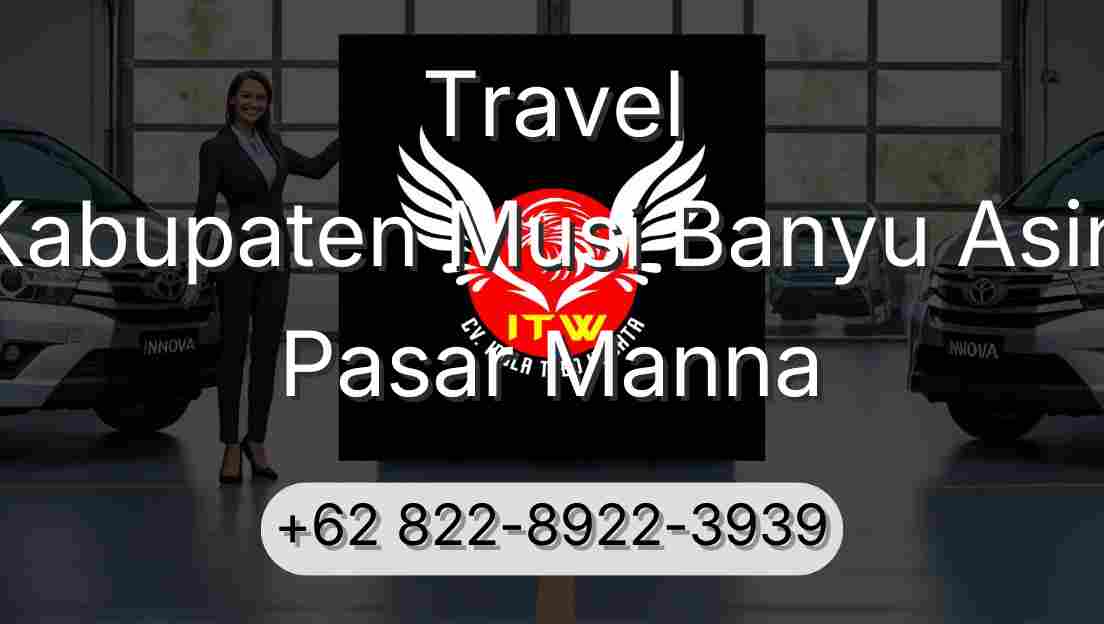 Travel Kabupaten Musi Banyu Asin Pasar Manna