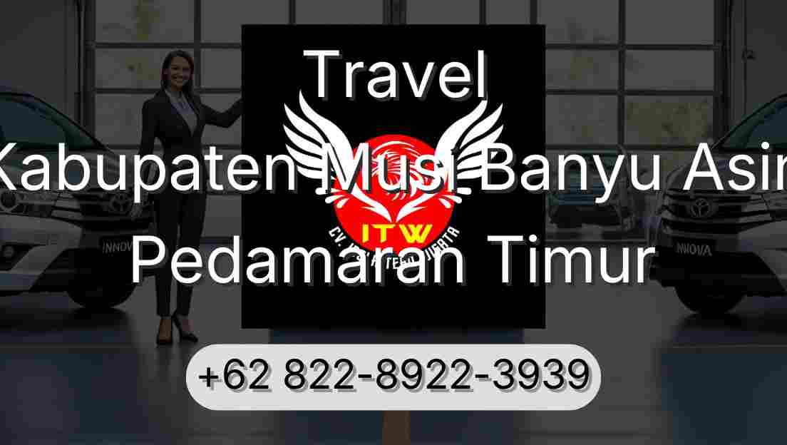 Travel Kabupaten Musi Banyu Asin Pedamaran Timur