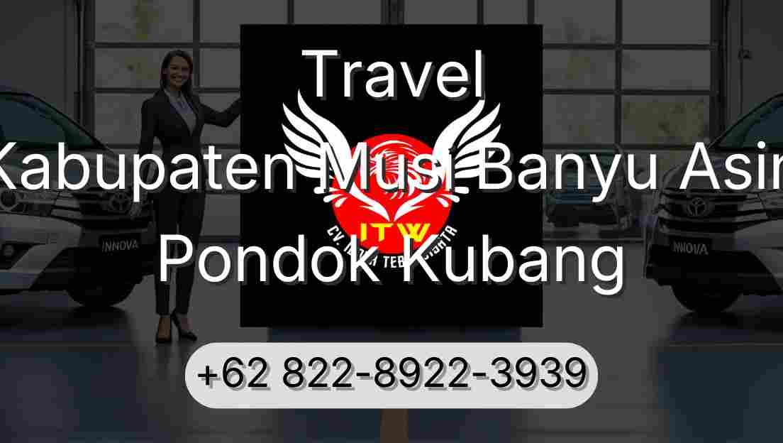 Travel Kabupaten Musi Banyu Asin Pondok Kubang