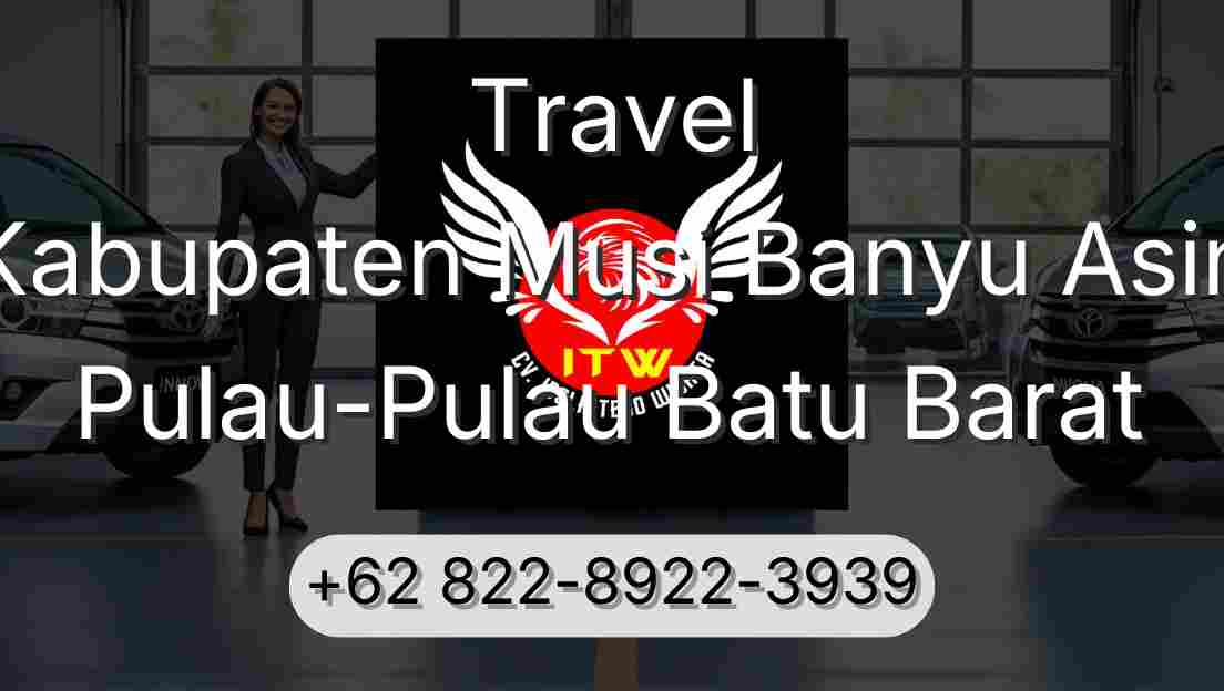 Travel Kabupaten Musi Banyu Asin Pulau-Pulau Batu Barat