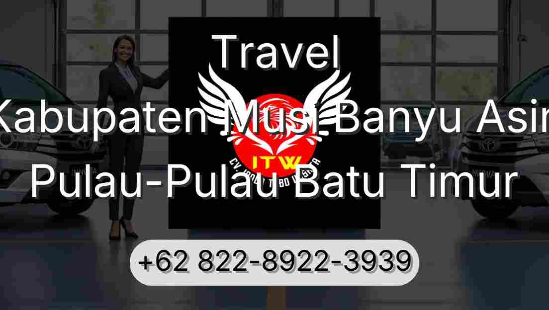 Travel Kabupaten Musi Banyu Asin Pulau-Pulau Batu Timur