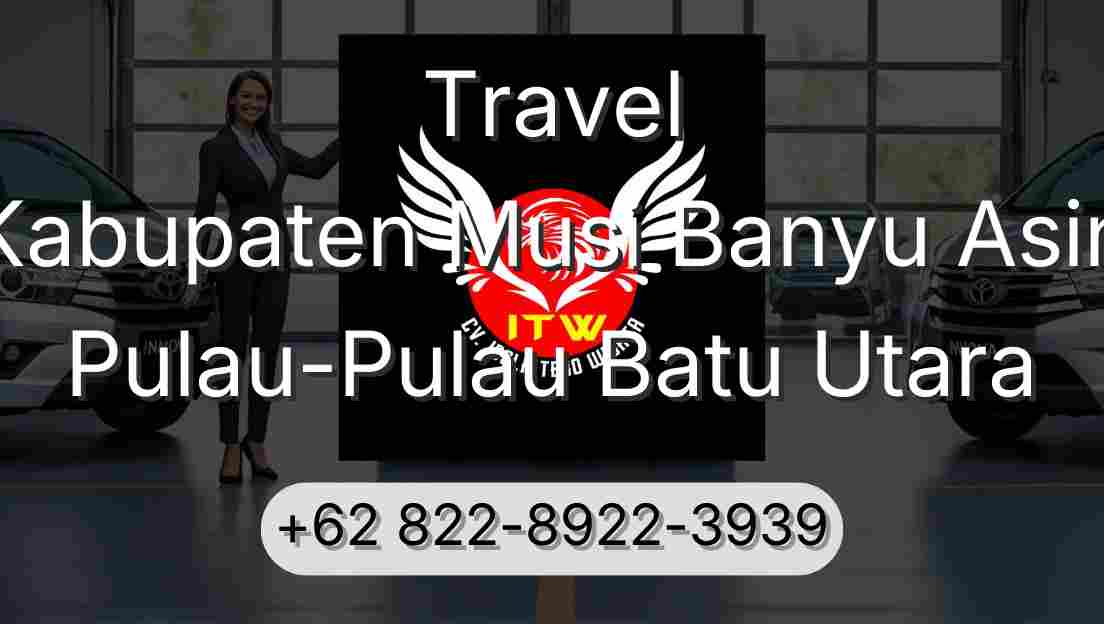 Travel Kabupaten Musi Banyu Asin Pulau-Pulau Batu Utara