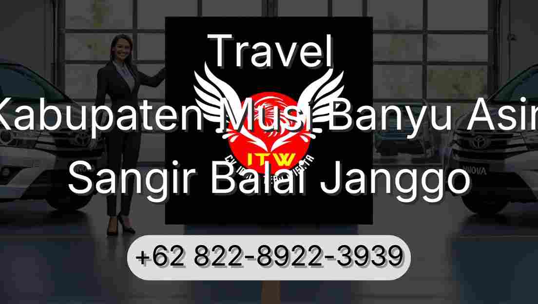Travel Kabupaten Musi Banyu Asin Sangir Balai Janggo
