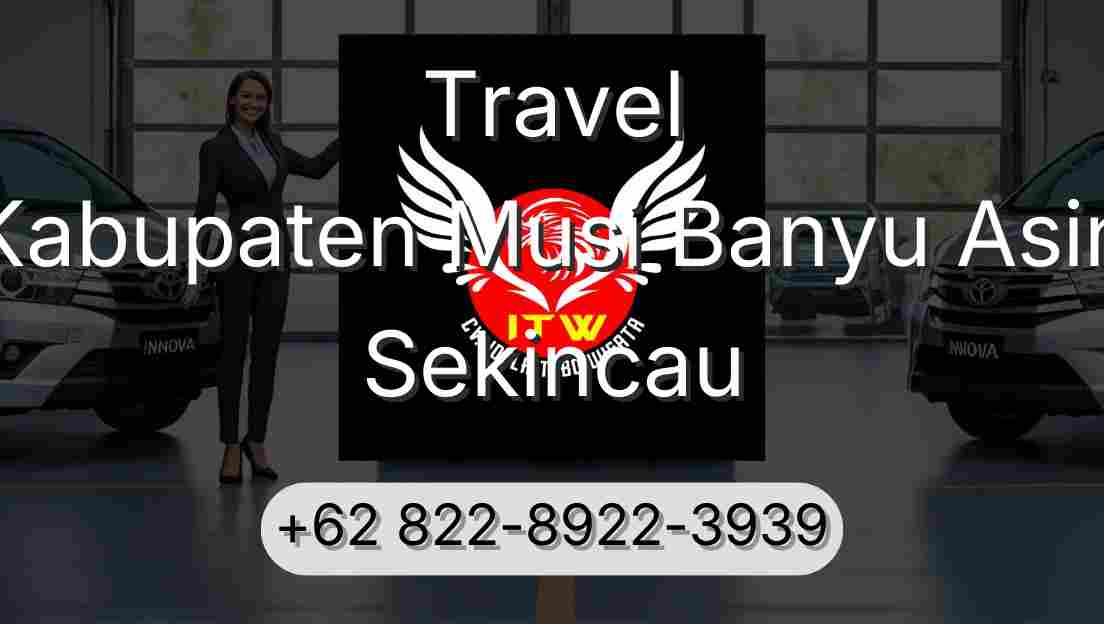 Travel Kabupaten Musi Banyu Asin Sekincau