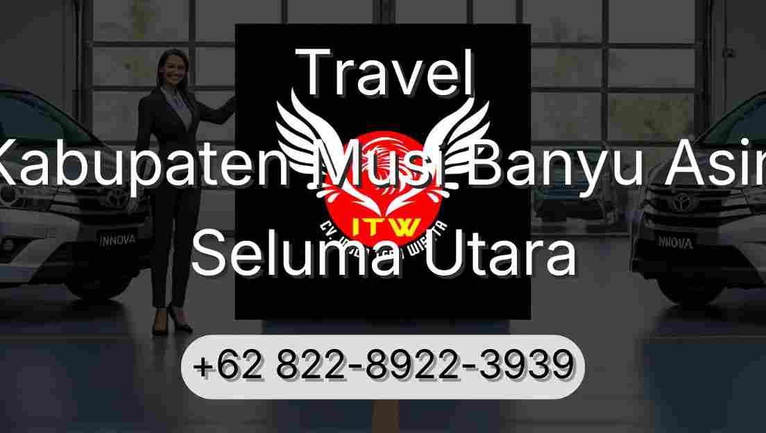 Travel Kabupaten Musi Banyu Asin Seluma Utara