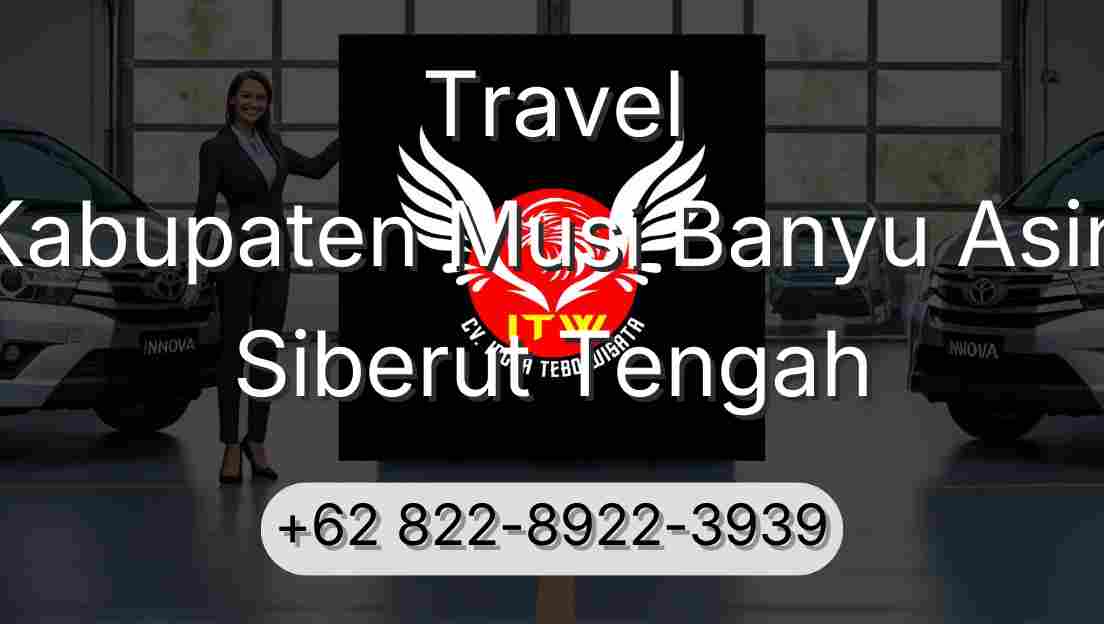 Travel Kabupaten Musi Banyu Asin Siberut Tengah