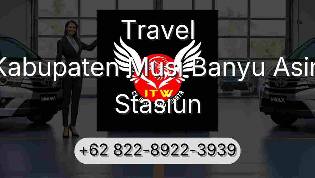 Travel Kabupaten Musi Banyu Asin Stasiun
