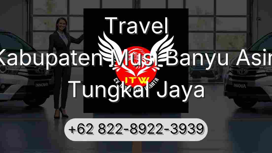 Travel Kabupaten Musi Banyu Asin Tungkal Jaya