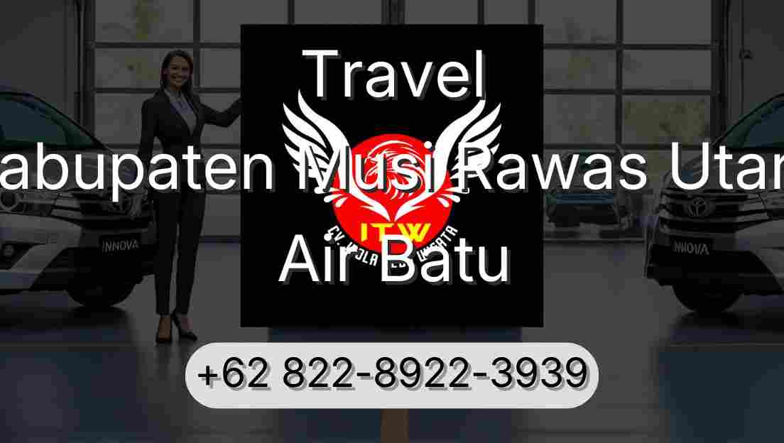 Travel Kabupaten Musi Rawas Utara Air Batu